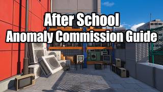 How To Solve "Affter School" Anomaly Commission | NTE: Neverness to Everness
