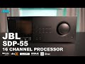 Is It a Winner? JBL SDP-55 16 Channel Home Theater Processor Review