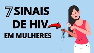 COMO DESCOBRIR SE UMA MULHER TEM HIV (AIDS)