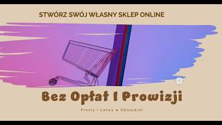 Bazarek Familis - Jak otworzyć swój własny sklep internetowy za darmo?