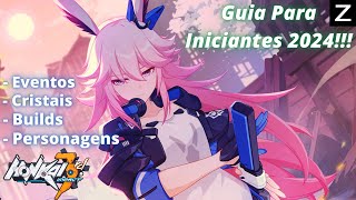 HONKAI IMPACT 3, DICAS - Guia Para Iniciantes 2024, Como Começar Bem Com a Sua Conta!!!