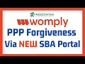 Womply PPP Forgiveness Via NEW SBA PPP Loan Direct Forgiveness Portal