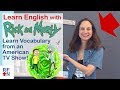 Learn English Vocabulary with Rick and Morty