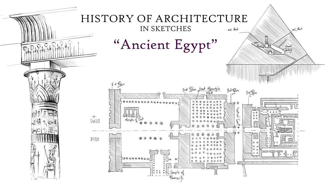 HISTORY OF ARCHITECTURE IN SKETCHES - "Ancient Egypt" - YouTube