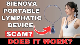 Sienova Portable Lymphatic Device Review || Legit or Scam Device?