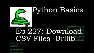 Python Basics Download a CSV Files With Urllib