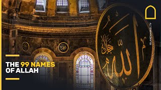 The 99 Names of Allah in 3 minutes | Islam Channel