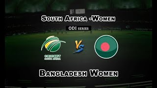 LIVE: BAN W vs SA W live - Bangladesh women vs South Africa women 3rd odi 2021