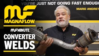 MagnaFlow Minute - The MagnaFlow Difference - Catalytic Converter Welds