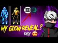 MY GLOW REVEAL 😍 | GLOW LIKE ME |VERY  EASY |SWR FF 1M