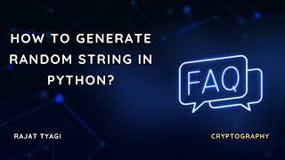 How to generate random string in python? | solve it crypto | FAQ