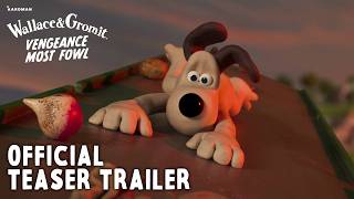 Wallace \u0026 Gromit: Vengeance Most Fowl | OFFICIAL TEASER TRAILER 🐧 #WallaceandGromit