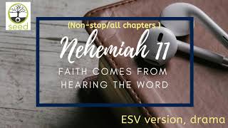 Nehemiah 11  | ESV | dramatized audio