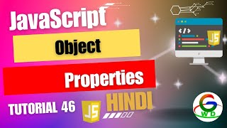 JavaScript Object Properties in Advance || Guri Web Developer || javascript Tutorial in Hindi