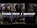 DJ DROP X MASHUP ENAKEUN V6 SOUND JJ KANE FULL BASS VIRAL TIKTOK TERBARU 2024 ( SPEED UP X REVERB )🎧