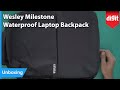 Wesley Milestone Waterproof Laptop Backpack - Unboxing