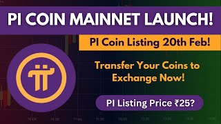 PI Network Mainnet Launch \u0026 Listing in Feb 20 | PI Coin Claim \u0026 Withdraw