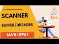 How to take input in Java | Scanner and BufferedReader