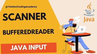 How to take input in Java | Scanner and BufferedReader