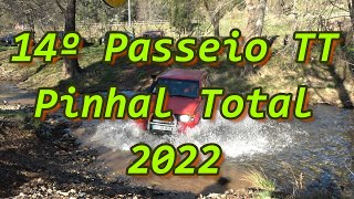 14º Passeio TT Pinhal Total 2022 (Parte 1/20)