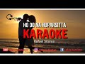 hodo nahuparsitta karaoke rafael sitorus