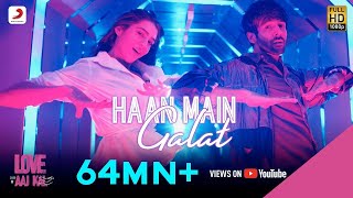 Haan Main Galat - Love Aaj Kal |Kartik, Sara|new video|admire lyrics|spectrum song|latest video 2020