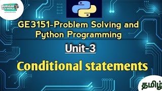 Conditional Statements in Problem Solving and Python Programming || GE3151 || Python || PSPP