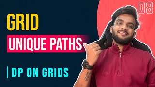 DP 8. Grid Unique Paths | Learn Everything about DP on Grids | ALL TECHNIQUES 🔥