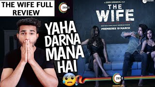 The Wife Review | The Wife Movie Review | A Zee5 Original Film