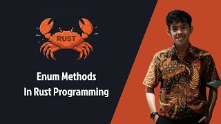 Rust part 39 # Enum Methods