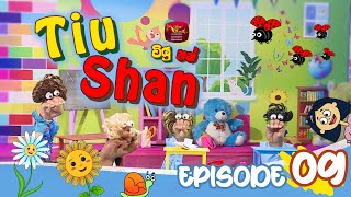 Tiu-Shan -  (ටියු-ෂන්) | Episode 09