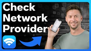 How To Check Network Provider On iPhone