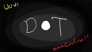 A confounding game - Dot