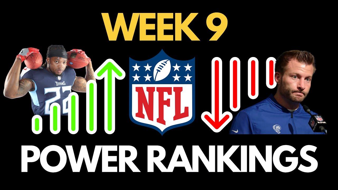 NFL WEEK 9 POWER RANKINGS 1-32! - YouTube