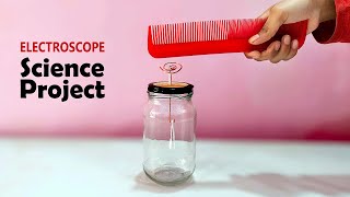 How to make an Electroscope with Tissue Paper | Easy Science Experiments | Science Project