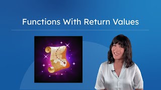 Functions With Return Values - Coding for Kids and Teens!