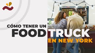 Cómo abrir un Food Truck en New York