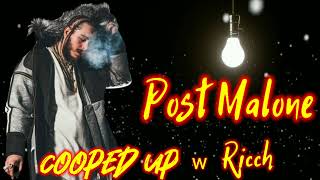 Post Malone - Cooped Up w. Roddy Ricch (Official Song Video)