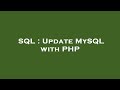 SQL : Update MySQL with PHP
