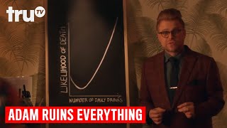 Adam Ruins Everything - Why "Moderate Drinking" isn't Really Good for You | truTV