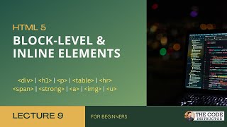 Block-Level & Inline elements | HTML 5 | HTML Tutorial | Lecture 9