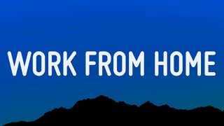 Fifth Harmony- Work From Home (Lyrics) ft. Ty dolla $ign