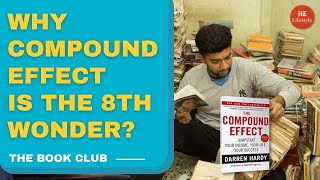 Top 5 learnings from the book 'Compound Effect' | The Book Club