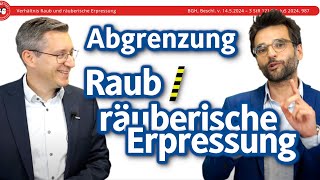 Abgrenzung von Raub und räuberischer Erpressung - ein Klausurstandard