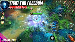 [Android/IOS] Fight For Freedom Comeback - MOBA Gameplay