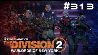 【The Division2 WoNY】PS5 313 マンハント ダニエルズ軍曹 難易度ヒロイック【プレイ動画】ディビジョン2