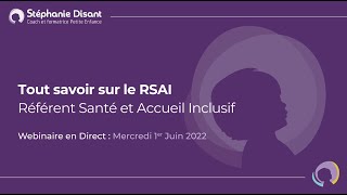 Webinaire en direct : Tout savoir sur le RSAI | Mercredi 1er Juin 2022, de 9h30 à 11h30