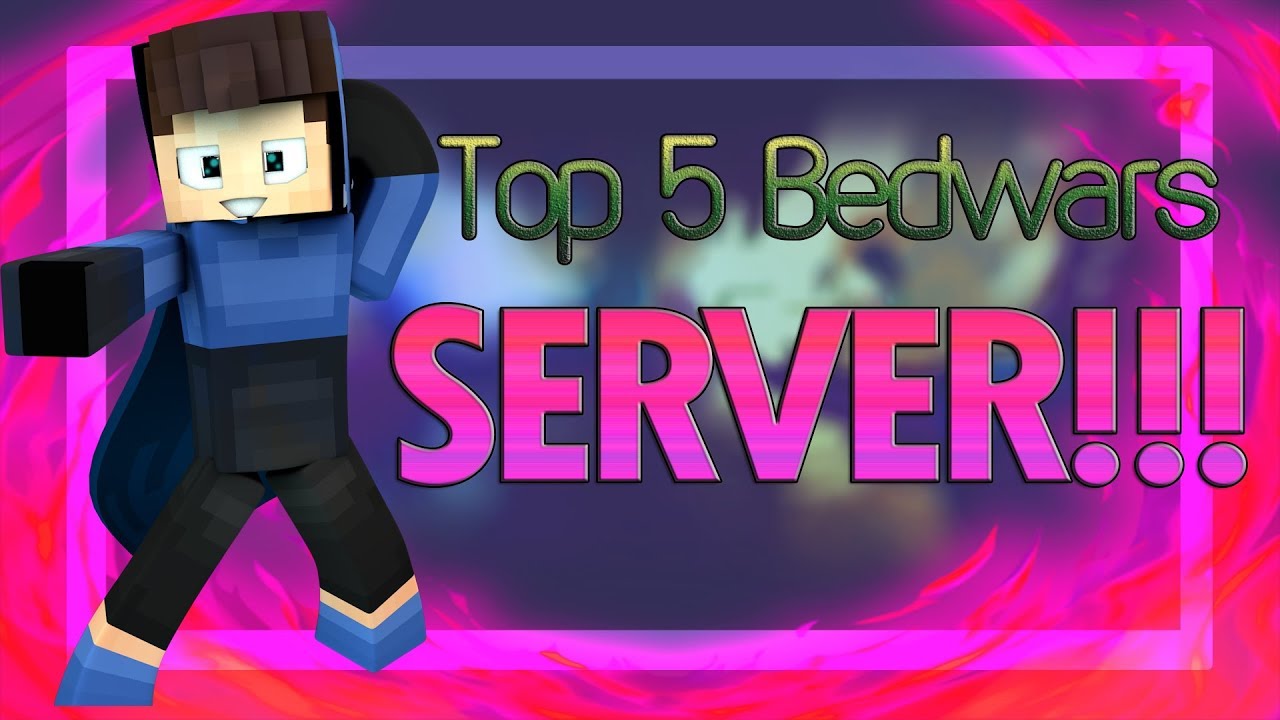 Top 5 Bedwars Server Youtube