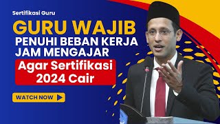 Sertifikasi 2024: Beban Kerja Guru yang Wajib Terpenuhi Agar Sertifikasi Bisa Cair