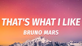 That's What I Like - Bruno Mars - Lyrics
